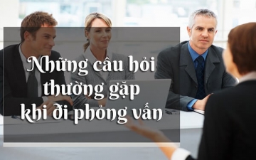 TOP các câu hỏi thường gặp khi đi phỏng vấn, xin việc