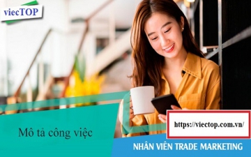 Trade marketing là gì? Công việc chính của Trade Marketing
