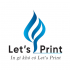 Công Ty Cổ Phần Thương Mại In Ấn Và Thiết Kế Let's Print
