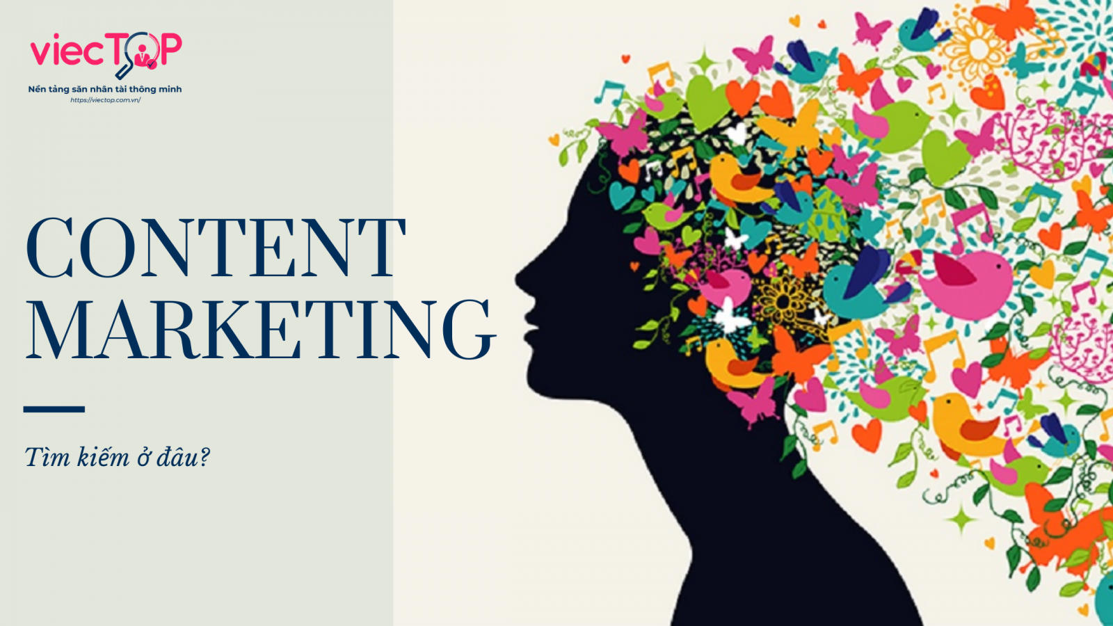 Tìm kiếm ứng viên Content Marketing dễ ợt