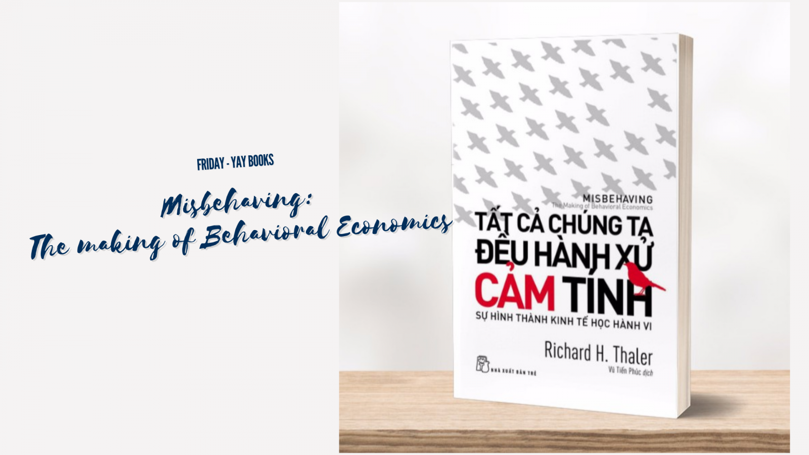 [Friday-Yaybooks] TẤT CẢ CHÚNG TA ĐỀU HÀNH XỬ CẢM TÍNH