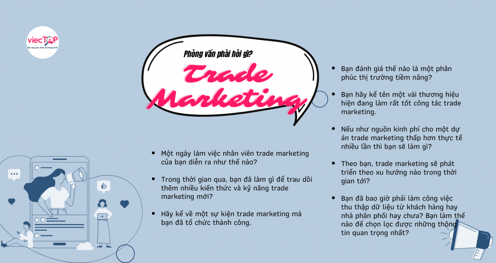 Phỏng vấn phải hỏi gì: TRADE MARKETING