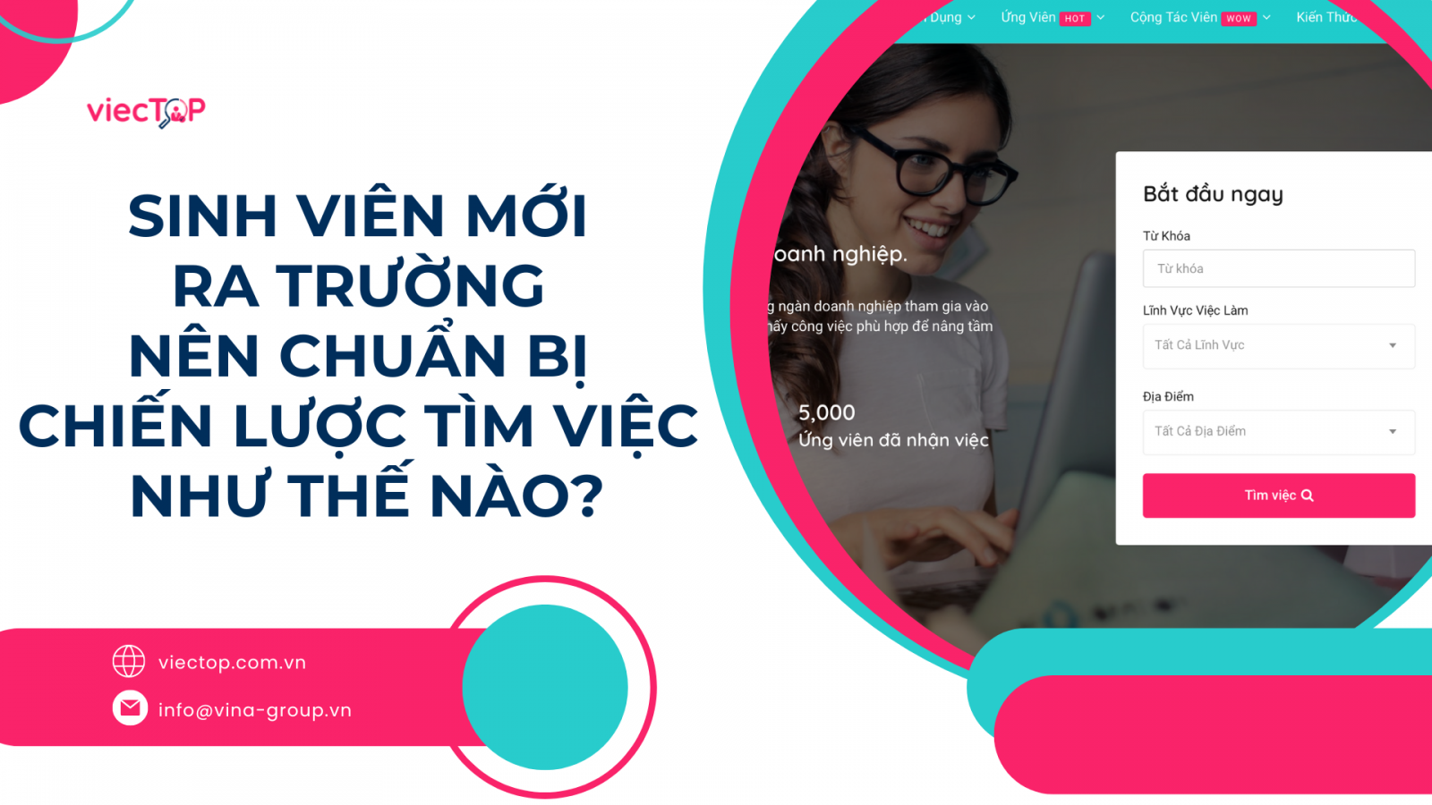 Sinh Viên Mới Ra Trường Nên Chuẩn Bị Chiến Lược Tìm Việc Như Thế Nào?