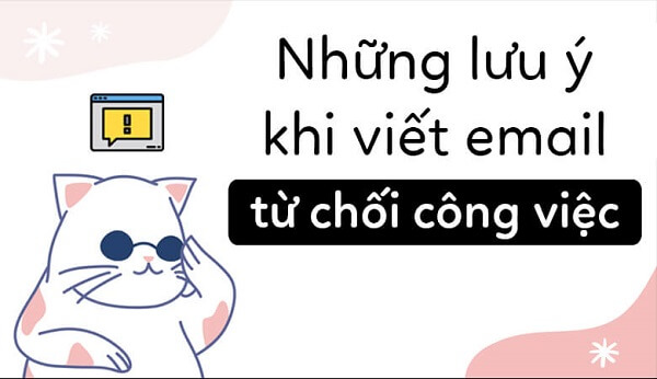 Những điều cần lưu ý khi viết email từ chối công việc