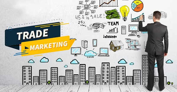 Vai trò của Trade Marketing là gì?